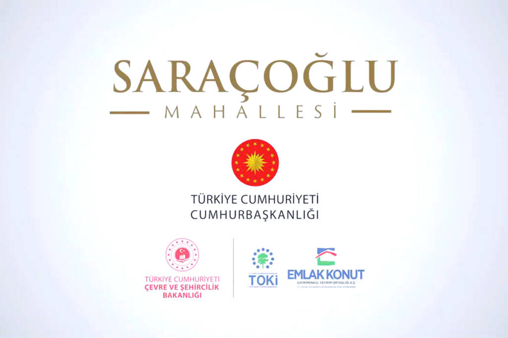 Türkiye Cumhuriyeti Cumhurbaşkanlığı, Çevre ve Şehircilik Bakanlığı, TOKİ ve Emlak Konut logoları ile Saraçoğlu Mahallesi logosu.