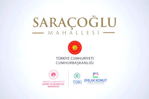 Türkiye Cumhuriyeti Cumhurbaşkanlığı, Çevre ve Şehircilik Bakanlığı, TOKİ ve Emlak Konut logoları ile Saraçoğlu Mahallesi logosu.
