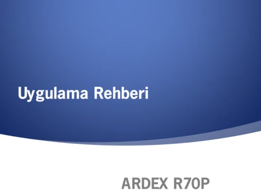 ARDEX R 70 Uygulama Rehberi